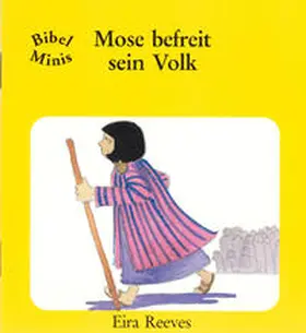 Reeves |  Mose befreit sein Volk | Buch |  Sack Fachmedien