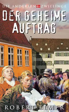 Elmer |  Der geheime Auftrag | Buch |  Sack Fachmedien