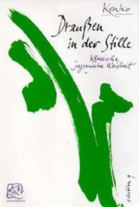 Kenko |  Draußen in der Stille | Buch |  Sack Fachmedien