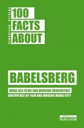 Stielke |  100 Facts about Babelsberg | Buch |  Sack Fachmedien
