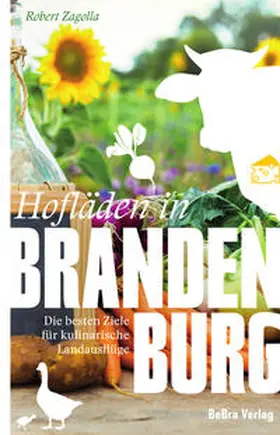 Zagolla |  Hofläden in Brandenburg | Buch |  Sack Fachmedien