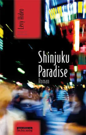 Levy / Klopfenstein |  Shinjuku Paradise | Buch |  Sack Fachmedien