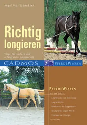 Schmelzer |  Richtig longieren | Buch |  Sack Fachmedien