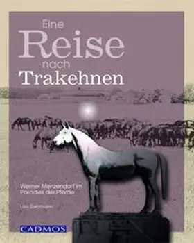 Gehrmann |  Eine Reise nach Trakehnen | Buch |  Sack Fachmedien