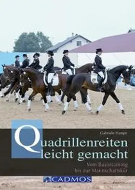 Hampe |  Quadrillenreiten leicht gemacht | Buch |  Sack Fachmedien
