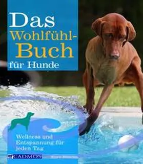 Blümchen |  Das Wohlfühlbuch für Hunde | Buch |  Sack Fachmedien