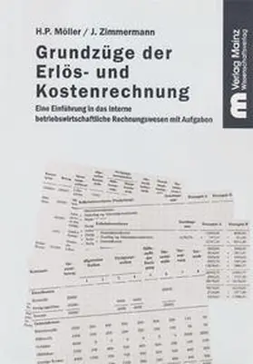 Möller / Zimmermann |  Grundzüge der Erlös- und Kostenrechnung | Buch |  Sack Fachmedien