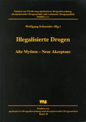 Schneider |  Illegalisierte Drogen | Buch |  Sack Fachmedien