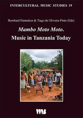 Hanneken / Pinto |  Mambo Moto Moto. Music in Tanzania Today | Buch |  Sack Fachmedien