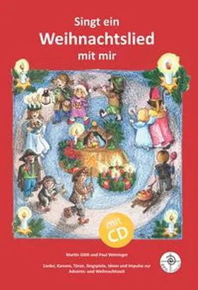 Göth / Weininger |  Singt ein Weihnachtslied mit mir | Buch |  Sack Fachmedien