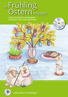 Göth / Weininger |  Im Frühling Ostern entgegen | Buch |  Sack Fachmedien