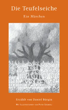 Bürgin |  Die Teufelseiche | Buch |  Sack Fachmedien