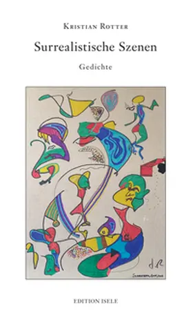 Rotter |  Surrealistische Szenen | Buch |  Sack Fachmedien