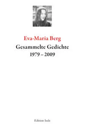 Berg |  Gesammelte Gedichte 1999-2009 | Buch |  Sack Fachmedien