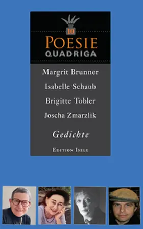 Brunner / Schaub / Tobler |  Poesie-Quadriga 10 | Buch |  Sack Fachmedien