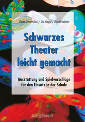 Hengst / Krowatschek / Leiterer |  Schwarzes Theater - leicht gemacht | Buch |  Sack Fachmedien