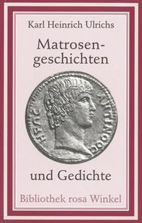 Ulrichs / Setz |  Matrosengeschichten und Gedichte | Buch |  Sack Fachmedien