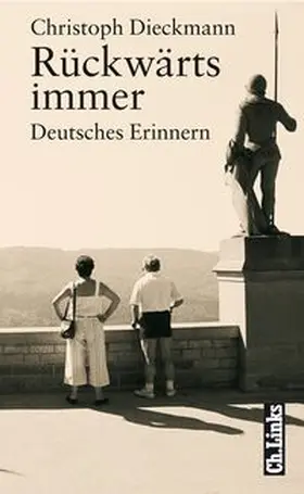 Dieckmann |  Rückwärts immer | Buch |  Sack Fachmedien
