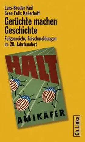 Keil / Kellerhoff |  Gerüchte machen Geschichte | Buch |  Sack Fachmedien