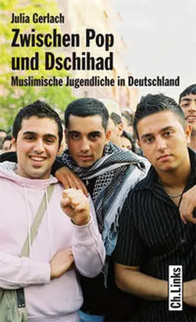 Gerlach |  Zwischen Pop und Dschihad | Buch |  Sack Fachmedien