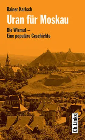 Karlsch |  Uran für Moskau | Buch |  Sack Fachmedien