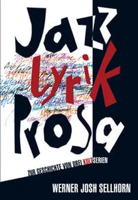 Sellhorn |  Jazz - Lyrik - Prosa | Buch |  Sack Fachmedien