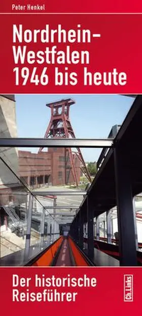 Henkel |  Nordrhein-Westfalen 1946 bis heute | Buch |  Sack Fachmedien