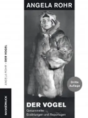 Rohr / Bey |  Der Vogel | Buch |  Sack Fachmedien