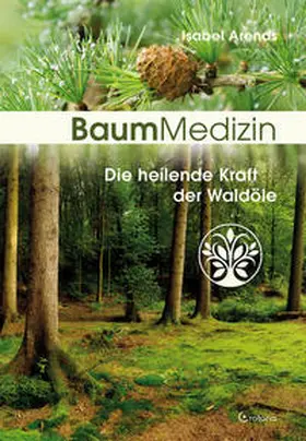 Arends |  Baummedizin | Buch |  Sack Fachmedien