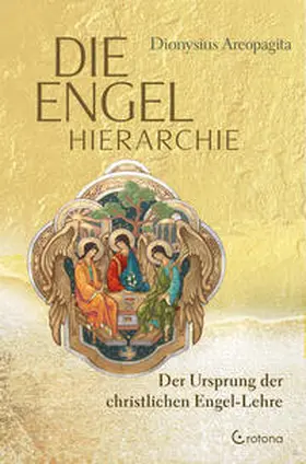 Areopagita |  Die Engel-Hierarchie | Buch |  Sack Fachmedien