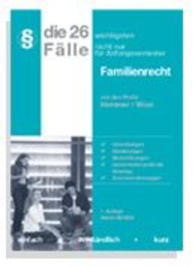 Hemmer / Wüst |  Die 26 wichtigsten Fälle Familienrecht | Buch |  Sack Fachmedien