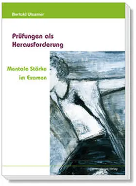 Ulsamer |  Prüfungen als Herausforderung | Buch |  Sack Fachmedien