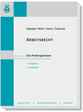 Hemmer / Wüst / Tyroller | Arbeitsrecht | Buch | 978-3-86193-922-1 | www2.sack.de