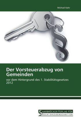 Kahr |  Der Vorsteuerabzug von Gemeinden | Buch |  Sack Fachmedien