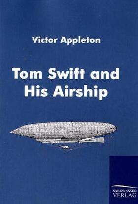 Appleton |  Tom Swift and His Airship | Buch |  Sack Fachmedien