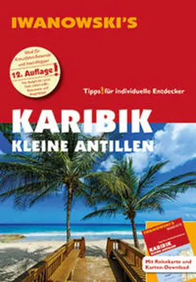 Brockmann / Sedlmair |  Karibik Kleine Antillen - Reiseführer von Iwanowski | Buch |  Sack Fachmedien