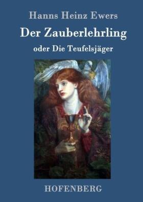 Ewers |  Der Zauberlehrling | Buch |  Sack Fachmedien