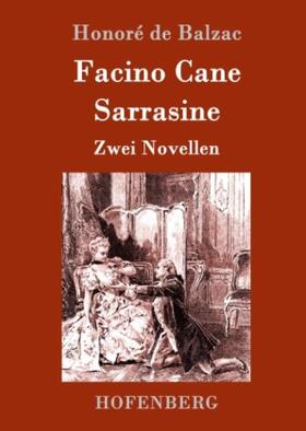 Balzac |  Facino Cane / Sarrasine | Buch |  Sack Fachmedien