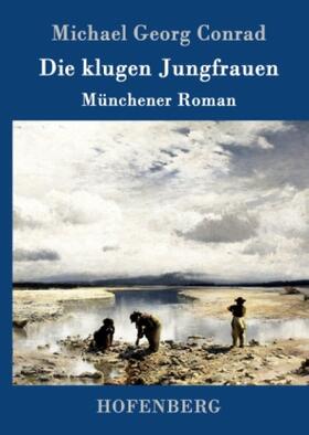 Conrad |  Die klugen Jungfrauen | Buch |  Sack Fachmedien