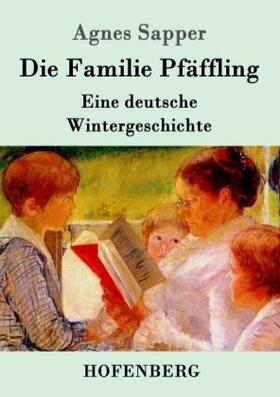 Sapper |  Die Familie Pfäffling | Buch |  Sack Fachmedien
