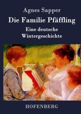 Sapper |  Die Familie Pfäffling | Buch |  Sack Fachmedien