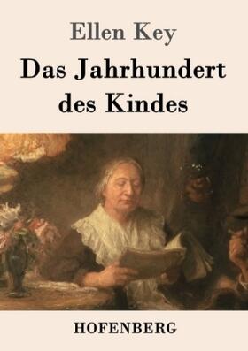 Key |  Das Jahrhundert des Kindes | Buch |  Sack Fachmedien