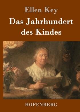 Key |  Das Jahrhundert des Kindes | Buch |  Sack Fachmedien