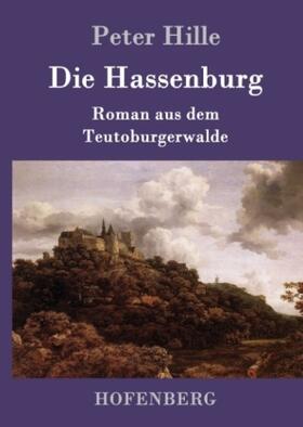 Hille |  Die Hassenburg | Buch |  Sack Fachmedien