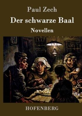 Zech |  Der schwarze Baal | Buch |  Sack Fachmedien