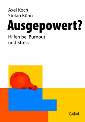 Koch / Kühn |  Ausgepowert? | eBook | Sack Fachmedien