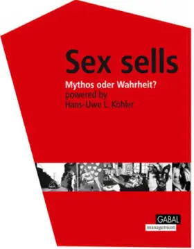 Köhler |  Sex Sells | eBook | Sack Fachmedien