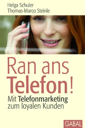Schuler / Steinle |  Ran ans Telefon! | eBook | Sack Fachmedien