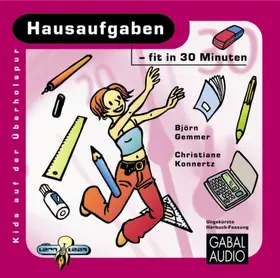 Gemmer / Konnertz |  Hausaufgaben - fit in 30 Minuten | Sonstiges |  Sack Fachmedien