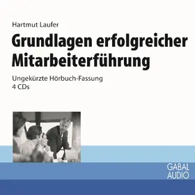 Laufer |  Grundlagen erfolgreicher Mitarbeiterführung | Sonstiges |  Sack Fachmedien